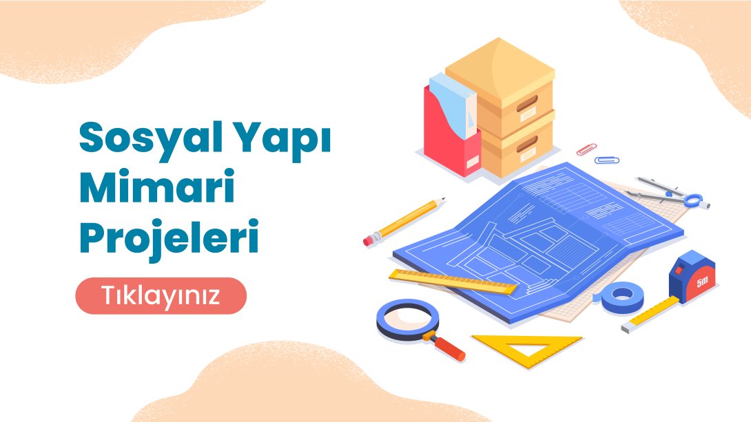 Sosyal Yapı Mimari Projeleri