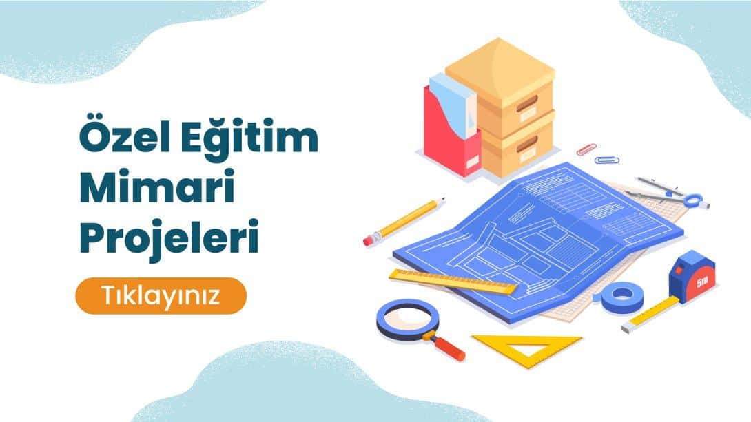 Özel Eğitim Mimari Projeleri